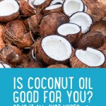is-coconut-good-for-you